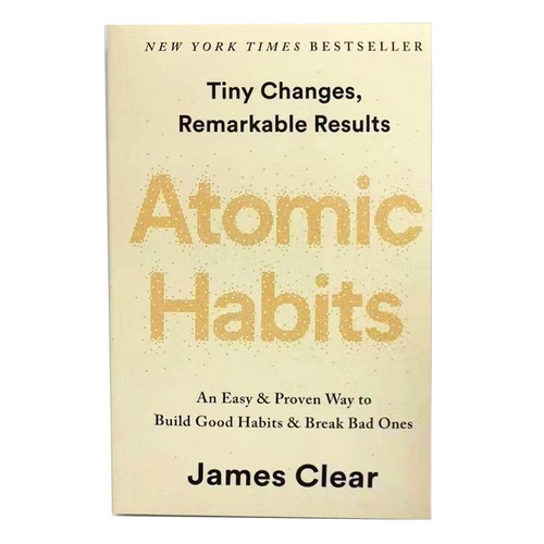 Atomic habits james - atomic, by